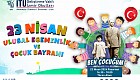 Ben Çocuğum Temasıyla Gerçekleştirilecek Törenimize Sayı Günler Kaldı